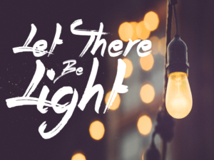 let-there-be-light