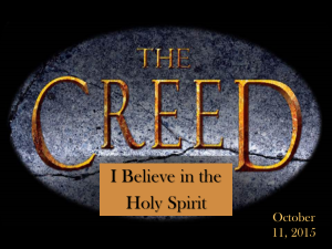 10-11-15 I believe in the Holy Spirit