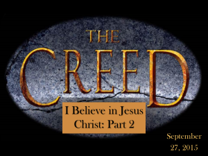 9-27-15 I Believe in Jesus - Part Two