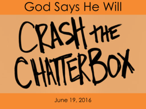 06-19-16 God Says He Will