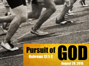 08-28-16 Pursuit of God